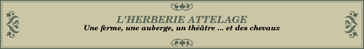 L'HERBERIE ATTELAGE